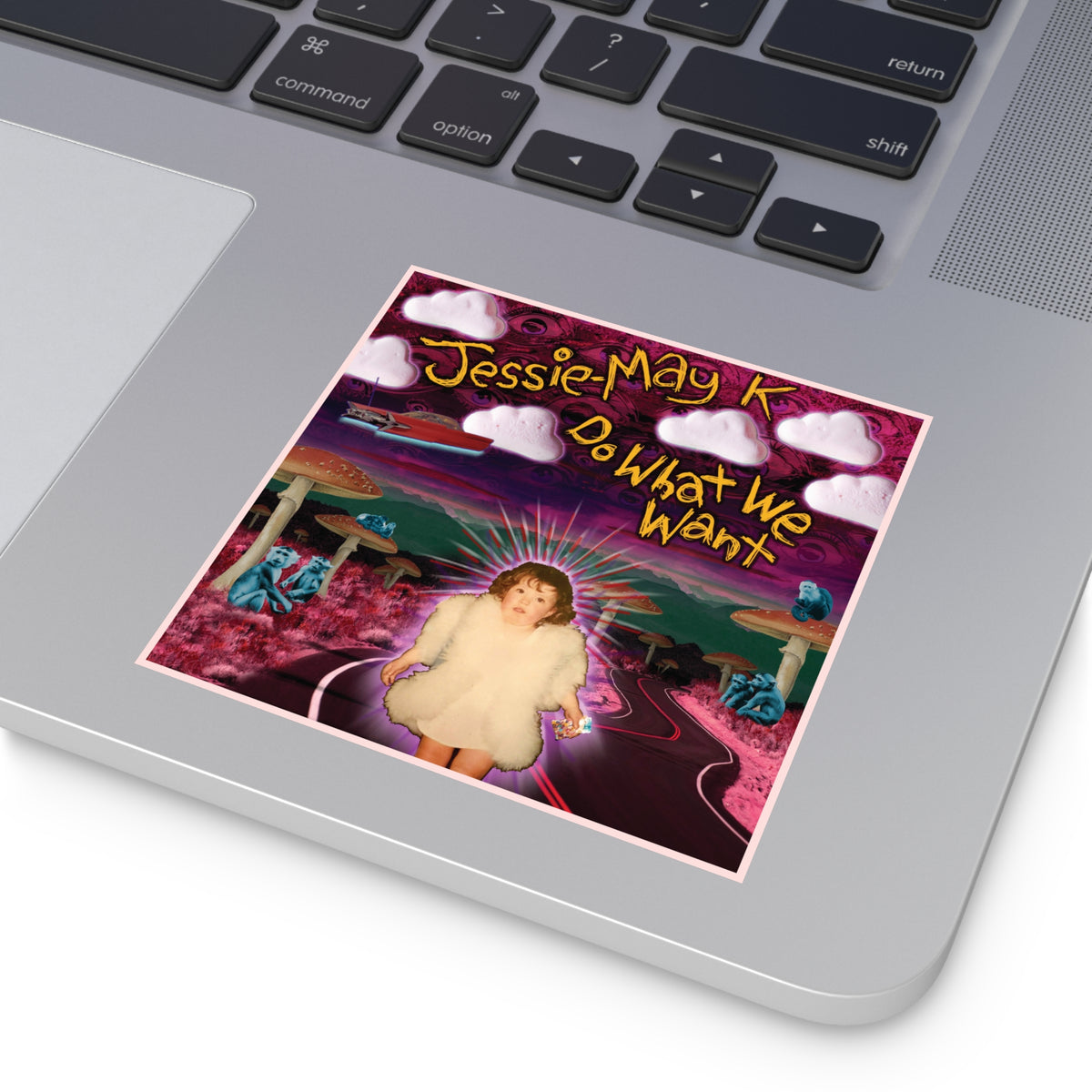 Do What We Want — Square Sticker